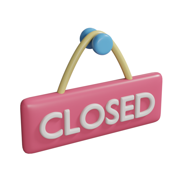 Thumbnail-https://img.freepik.com/3d-models/v2/T/L/F/5/0/4/0/TLF5040I/closed-sign-icon-poster-1.png?t=st=1752436612~exp=1752440212~hmac=065311291d7aa3faa73cc80370b722242636ed97afc6f60819d01cc6c6b23f57
