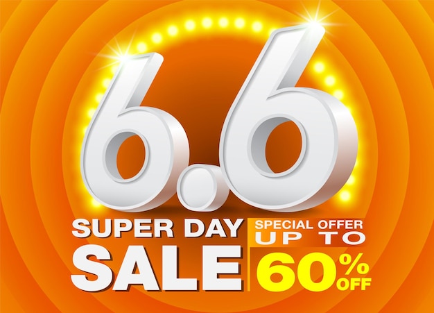 66 Super Day Sale Plakat Lub Szablon Transparentu Z Tekstem 3d Numer 6 Na Pomarańczowym Tle Spotlight Premium Wektorów