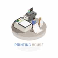 Bezpłatny wektor barwiony i isometric drukowego domu poligrafii skład z pracodawcą poligrafii biurowa wektorowa ilustracja