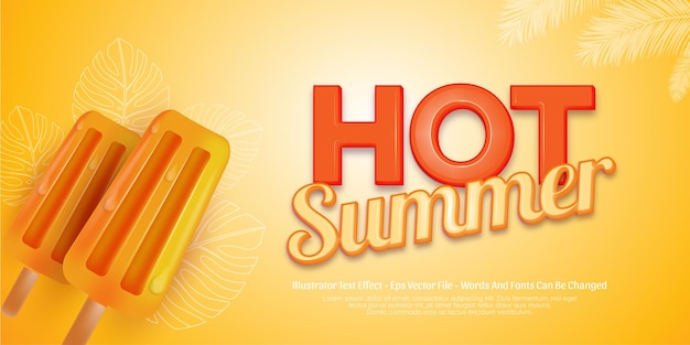 Edytowalne efekty tekstowe gorące letnie ilustracje w stylu 3d
