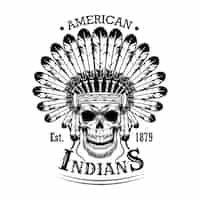 Bezpłatny wektor ilustracja wektorowa american indian czaszki. głowa szkieletu z nakryciem głowy z piór i tekstem. rdzenni amerykanie i red indian koncepcja szablonów emblematów lub etykiet