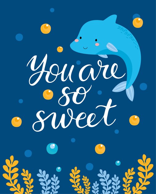 Kartkę Z życzeniami, Jesteś Słodkim Delfinem