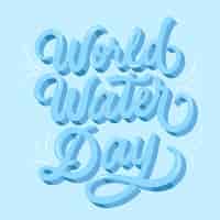 Bezpłatny wektor napis na światowym dniu wody