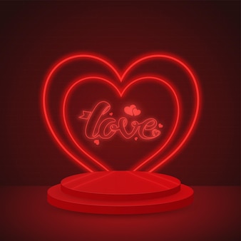 Neon efekt ramki nakładki serca z czcionką miłości i 3d pustą scenę lub podium na czerwonym tle.