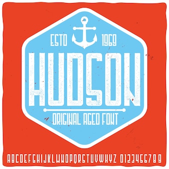 Oryginalny krój pisma o nazwie „hudson”
