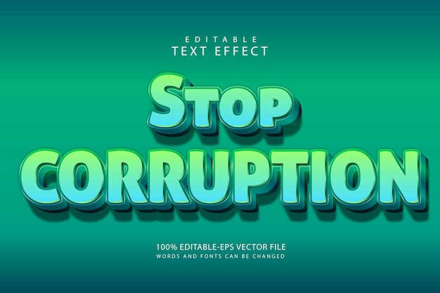 Powstrzymaj korupcję edytowalny efekt tekstowy 3 wymiarowy tłoczenie w nowoczesnym stylu