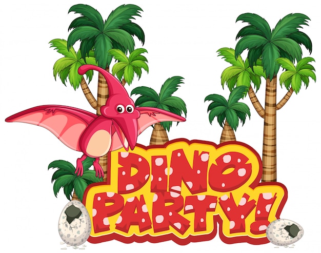 Projekt Czcionki Dla Słowa Dino Party Z Lataniem Pteranodon