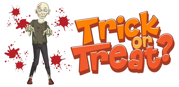 Bezpłatny wektor projekt tekstu „trick or treat” z przerażającym zombie