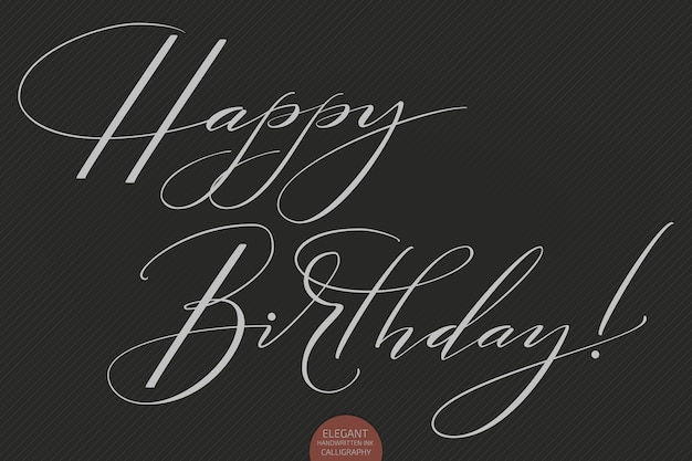 Bezpłatny wektor ręcznie rysowane napis happy birthday. elegancka nowoczesna kaligrafia odręczna.