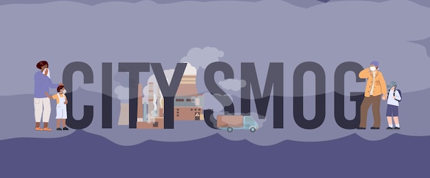 Bezpłatny wektor skład smogu miejskiego z płaskim tekstem otoczonym obrazem mglistej fabryki z ilustracją wektorową ciężarówki i ludzi