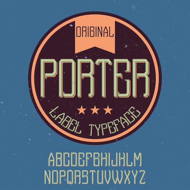 Bezpłatny wektor vintage alfabet i krój pisma o nazwie porter.