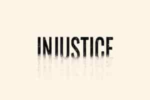 Bezpłatne zdjęcie typografia niesprawiedliwości w kruszonej czcionce