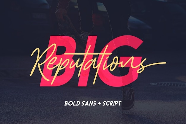 Big Reputation