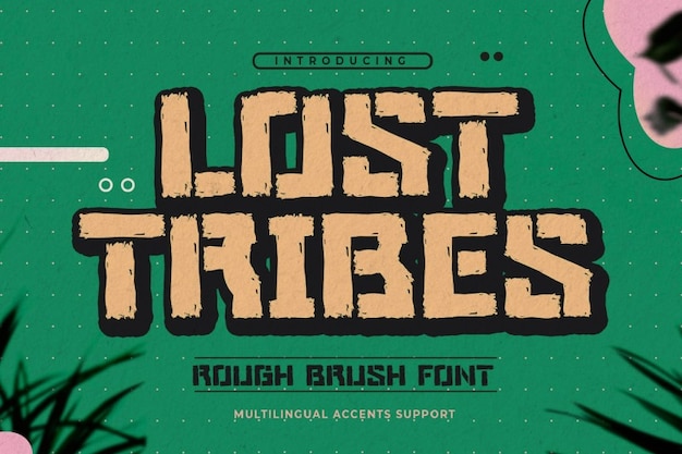 Lost Tribes Font – Free Download