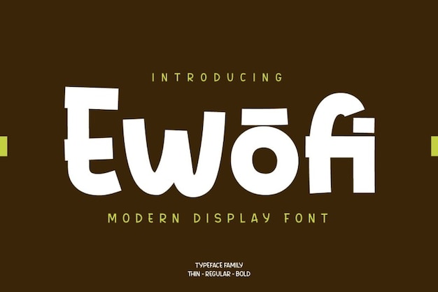 Ewofi Font: Premium Fonts Template – Free Download