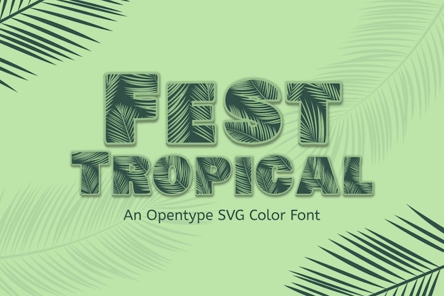 Fest Tropical Font – Free Download