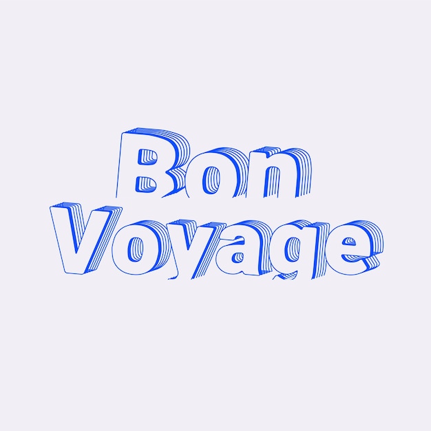 Bon voyage word en estilo de texto en capas