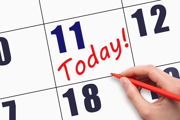 11° giorno del mese Testo di scrittura a mano OGGI sulla data del calendario Salva la data