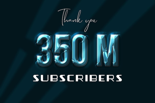 350 Million subscribers celebration greeting banner with plastic design
