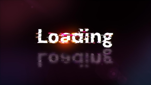 3d rendering loading text with screen effects of technological glitches
