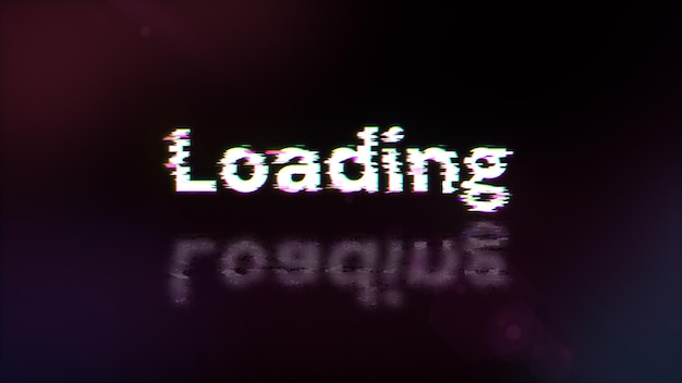 3d rendering loading text with screen effects of technological glitches