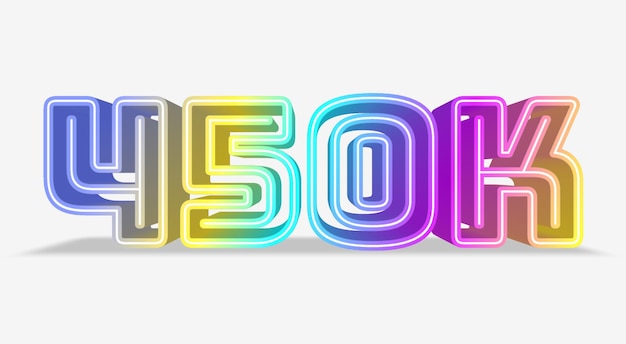 450k follower con l'effetto neon 3D