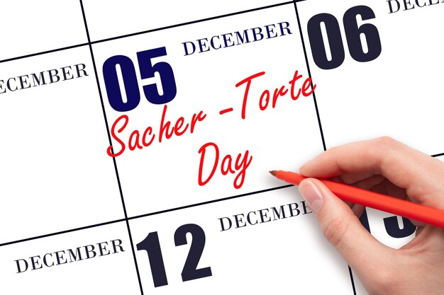 5 dicembre Testo di scrittura a mano Sacher Torte Day alla data del calendario Salva la data