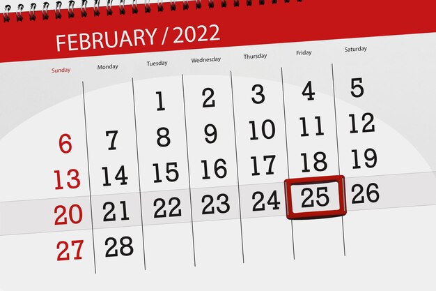 Calendario planner per il mese di febbraio 2022, giorno di scadenza, 25, venerdì.