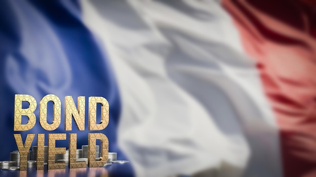 Il rendimento obbligazionario e le monete sulla bandiera francese per il concetto di business rendering 3d