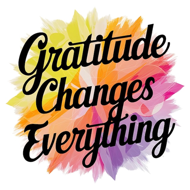 La gratitudine cambia tutto sfondo colorato T-shirt design citazione motivazionale illustrazione tipografia