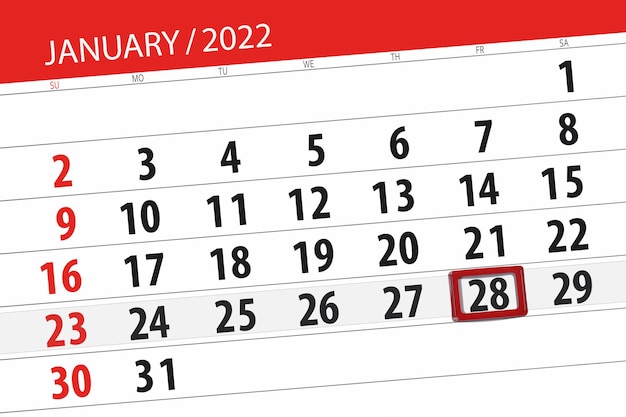 Pianificatore del calendario per il mese gennaio 2022, giorno di scadenza, 28, venerdì.