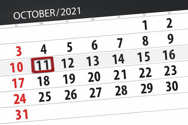 Pianificatore di calendario per il mese di ottobre 2021, giorno di scadenza, 11, lunedì.