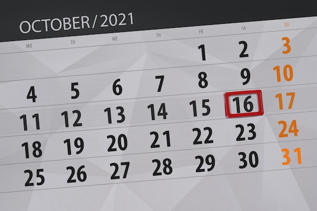 Pianificatore di calendario per il mese di ottobre 2021, giorno di scadenza, 16, sabato.