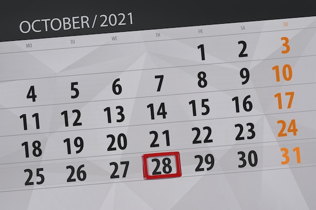 Pianificatore di calendario per il mese di ottobre 2021, giorno di scadenza, 28, giovedì.