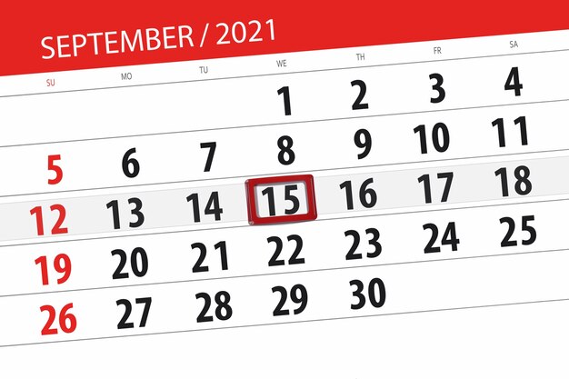 Pianificatore di calendario per il mese di settembre 2021, giorno di scadenza, 15, mercoledì.