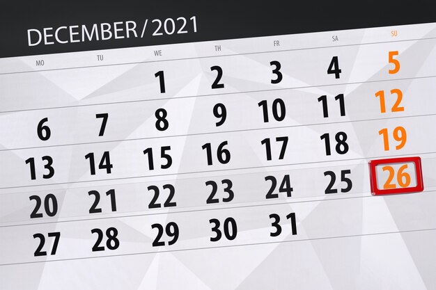 Pianificatore di calendario per il mese dicembre 2021, giorno di scadenza, 26, domenica.