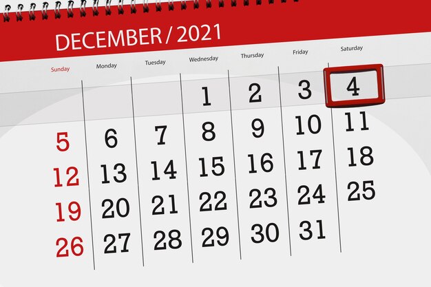 Pianificatore di calendario per il mese dicembre 2021, giorno di scadenza, 4, sabato.