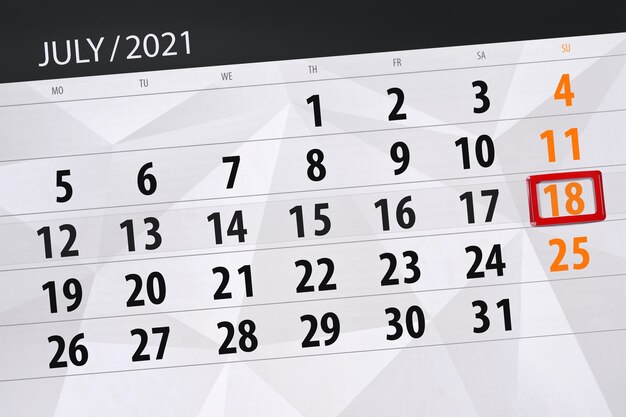 Pianificatore di calendario per il mese luglio 2021, giorno di scadenza, 18, domenica.