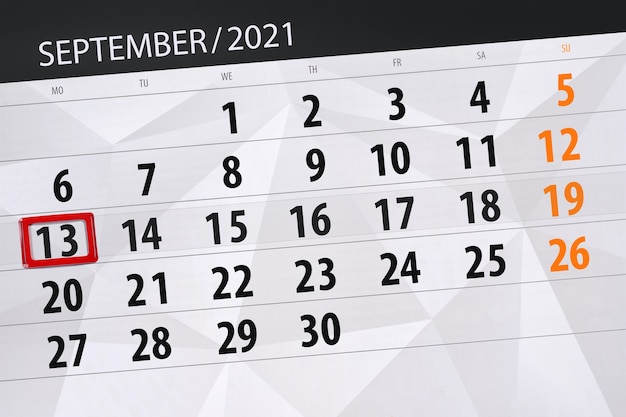 Pianificatore di calendario per il mese settembre 2021, giorno di scadenza, 13, lunedì.