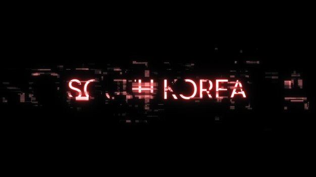 Rendering 3D del testo della Corea del Sud con effetti di schermo di glitch tecnologici