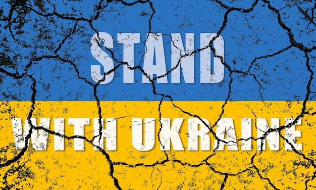 'Stand with Ukraine' sulla bandiera ucraina su un terreno dissestato Il concetto del crollo dell'Ucraina