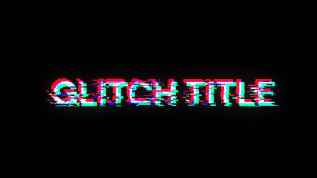 Testo del titolo del glitch di rendering 3D con effetti di schermo di glitch tecnologici
