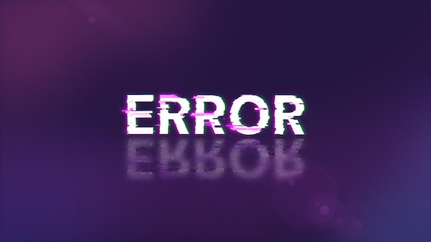 Testo di errore di rendering 3D con effetti di schermo di glitch tecnologici