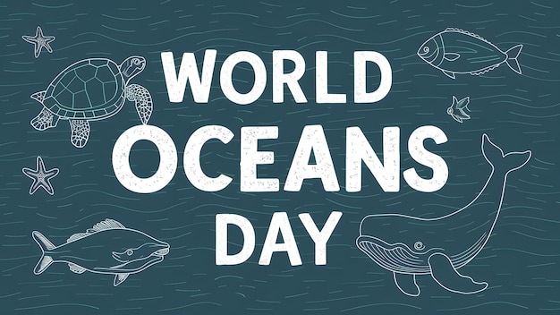 un poster per la Giornata Mondiale degli Oceani con una citazione degli oceani mondiali