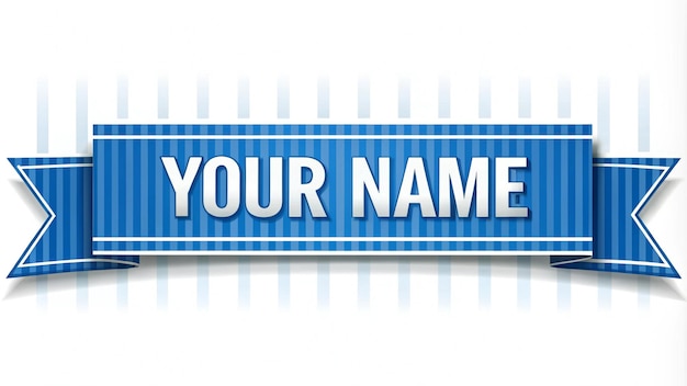 a blue sign with the words your name written on it