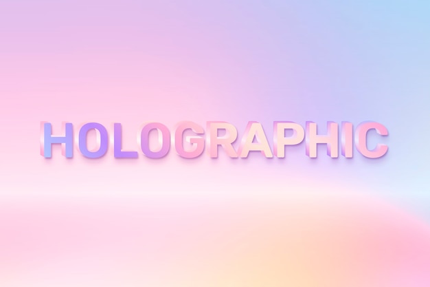 holographic in word in colorful text style