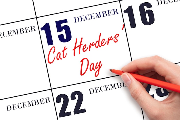 15. Dezember Handschriftlicher Text Tag der Katzenhirten am Kalenderdatum Speichern Sie das Datum