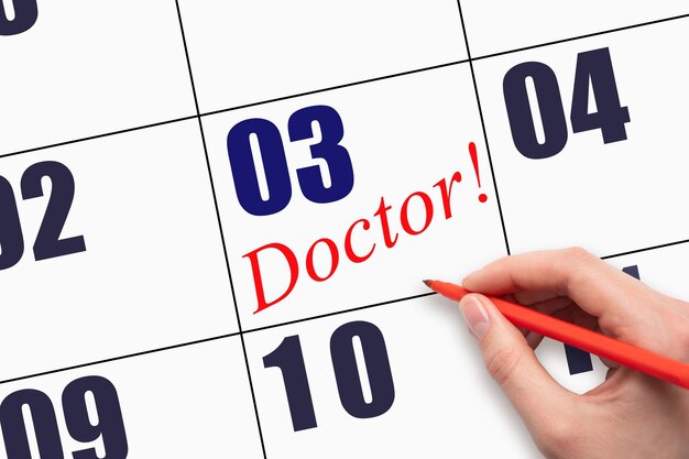 3er día del mes Texto escrito a mano DOCTOR en la fecha del calendario