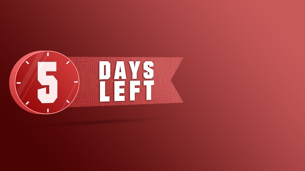 5 Tage links Etikett, Zahlen Countdown 3d