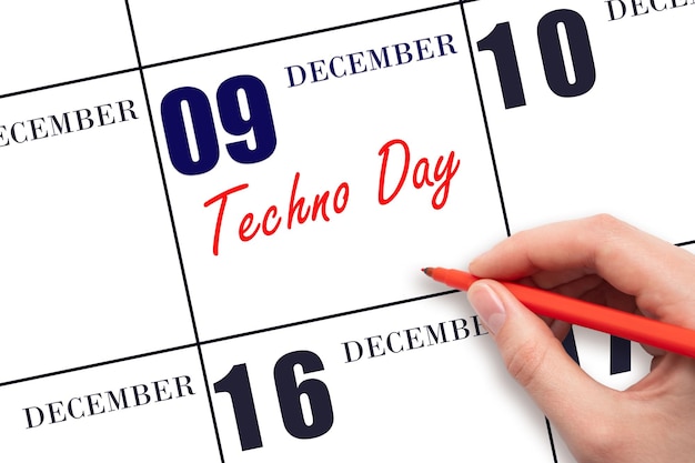 9. Dezember Handschriftlicher Text Techno Day am Kalenderdatum Speichern Sie das Datum